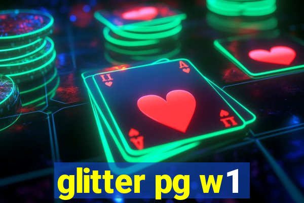 glitter pg w1